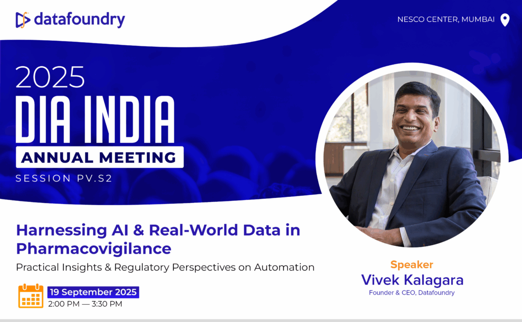 Join Datafoundry’s CEO Vivek Kalagara at DIA India Annual Meeting 2025 